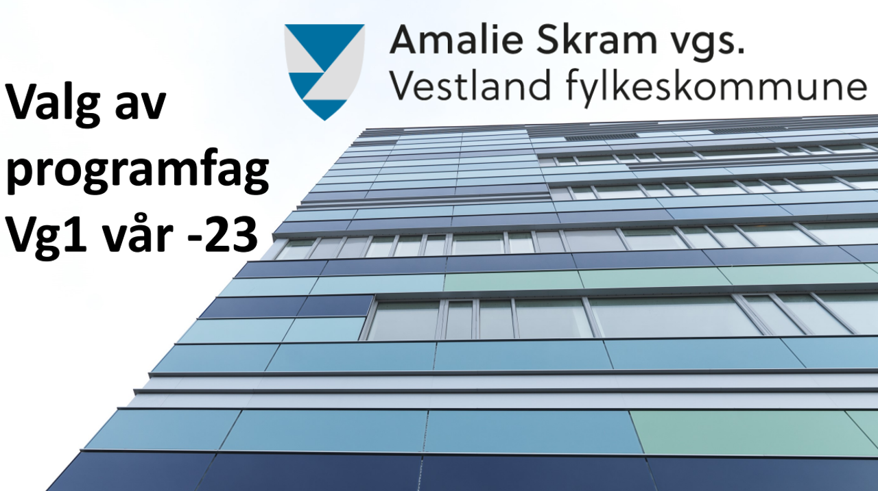 Bilde av skolen. Tekst: Valg av programfag Vg1 vår -23
